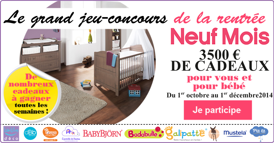 Grand Jeu Concours Neuf Mois de la rentrée