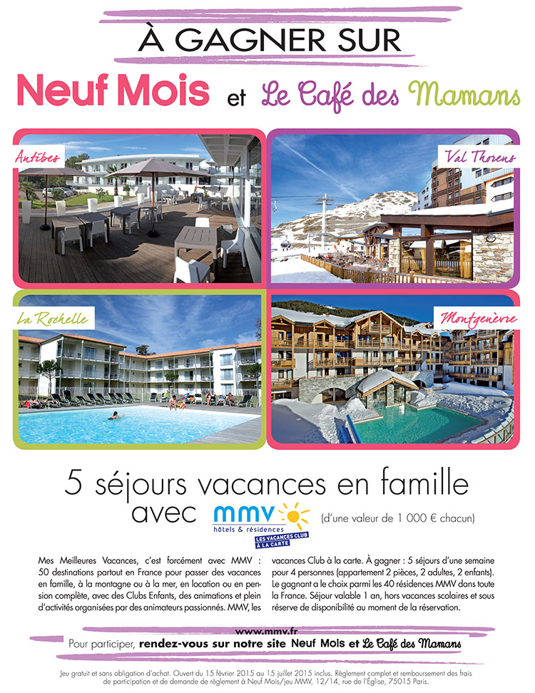 Neuf Mois vous fait partir en vacances avec MMV !