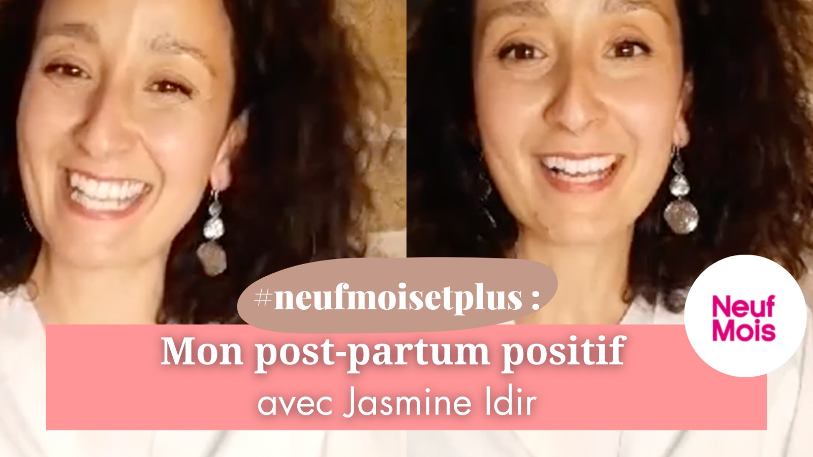 Live Neuf Mois, Jasmine nous dit tout sur le post-partum