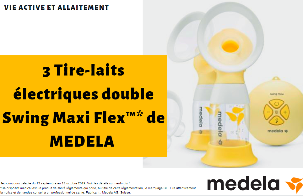 (Terminé) Jeu-Concours : 3 Tire-Laits électriques double pompage – Swing Maxi Flex™* MEDELA à gagner