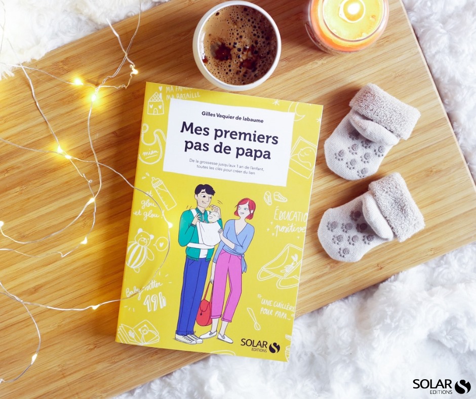 Soutenir ma femme dans sa grossesse : dans « Mes premiers pas de papa ” on vous apprend à former une équipe