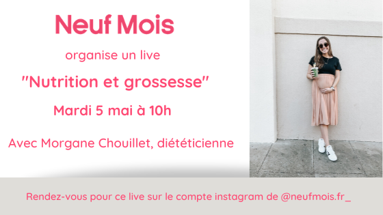 Atelier nutrition en Live sur Instagram avec notre diététicienne Morgane Chouillet